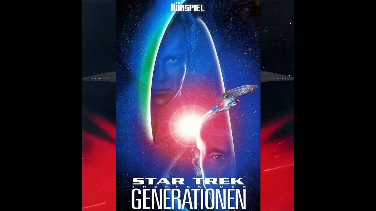 Selfmade Hörspiel. Star Trek VII - Treffen der Generationen