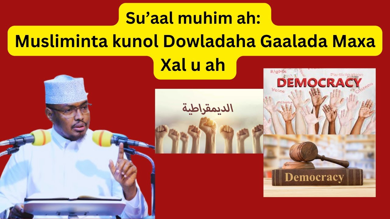Musliminta kunol Dowladaha Gaalada Maxa Xal u ah ? Sh Xassaan Xusein