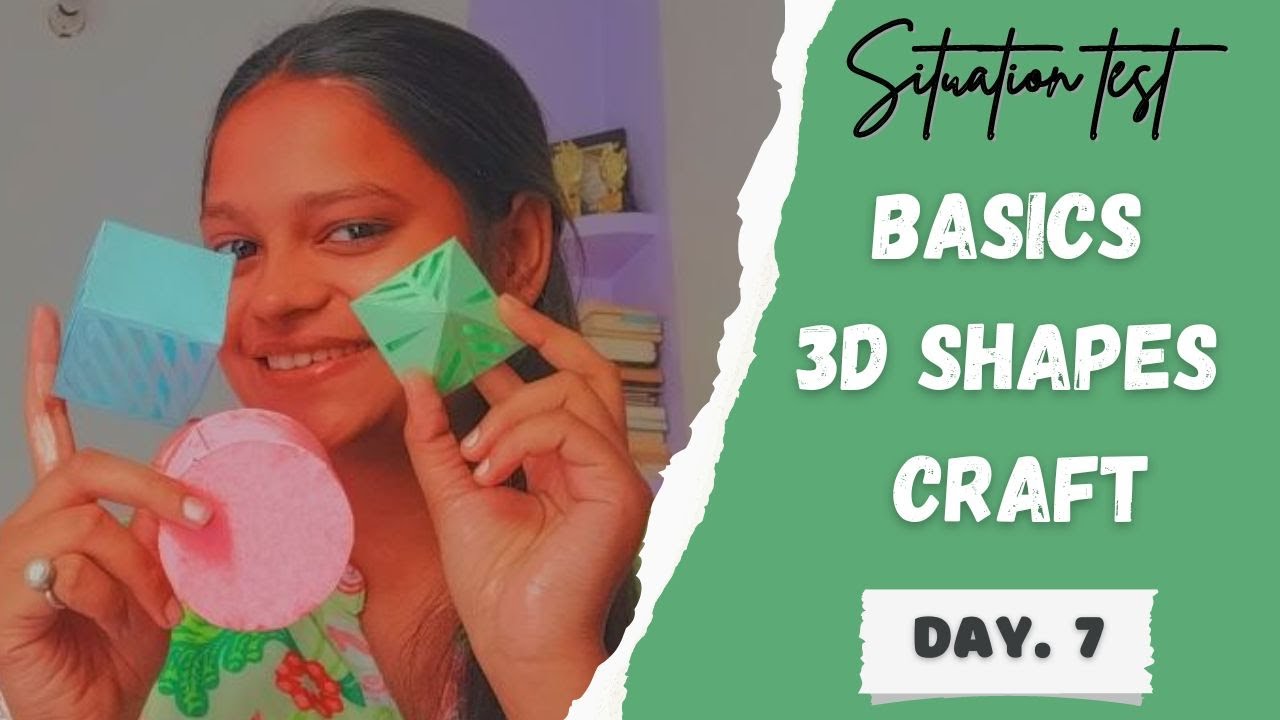 Situation Test Preparation for Nift 2023 | basic shapes | Day. 7 | art and craft | paper cutwork