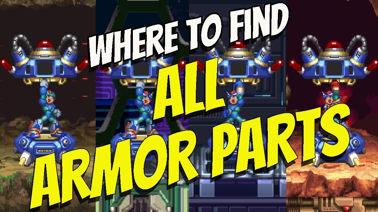 MEGAMAN X4 - Where To Find All Fourth Armor Parts Location
