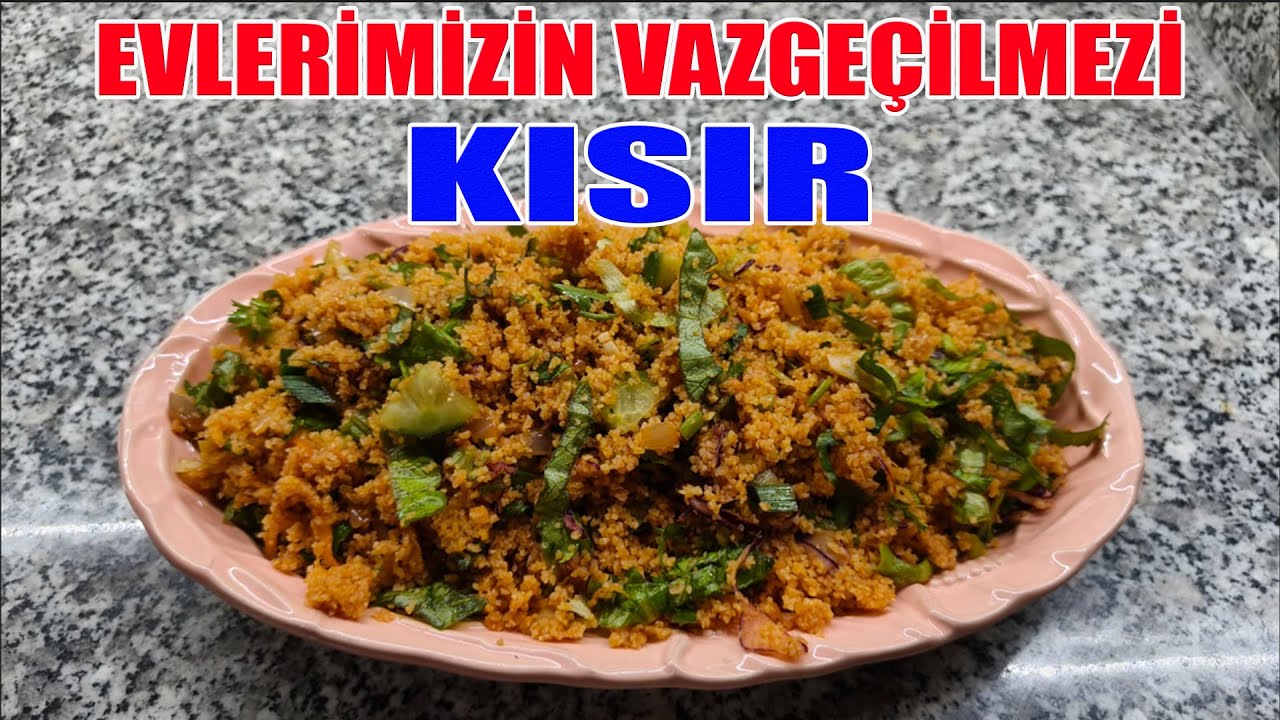 KISIR Nasıl Yapılır? / Şifalı Yemek Tarifleri
