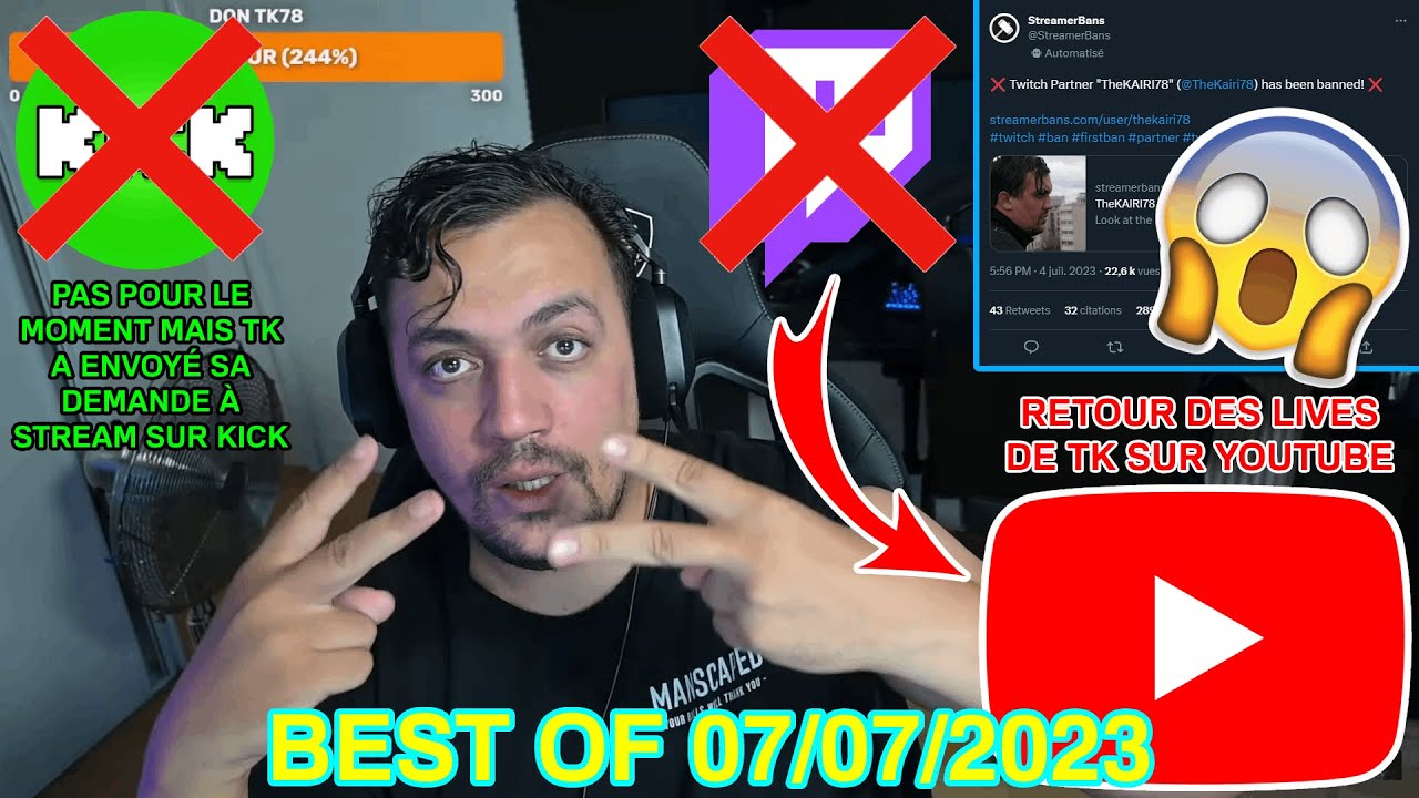 TK EST DE RETOUR SUR YOUTUBE IL S'EXPLIQUE (ban Twitch) 😱 // Best of du live de TK78 du 07/07/2023