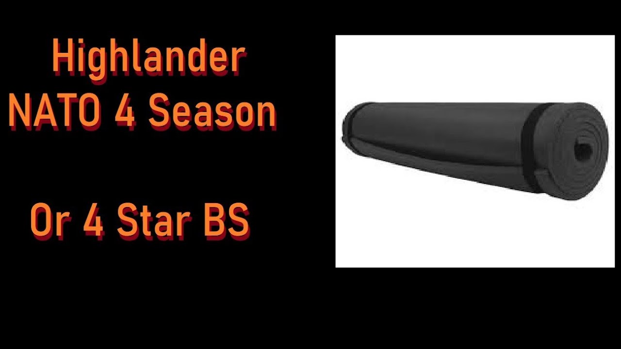 Highlander NATO Mat.....TESTED NOVEMBER 2019......bexbugoutsurvivor ...
