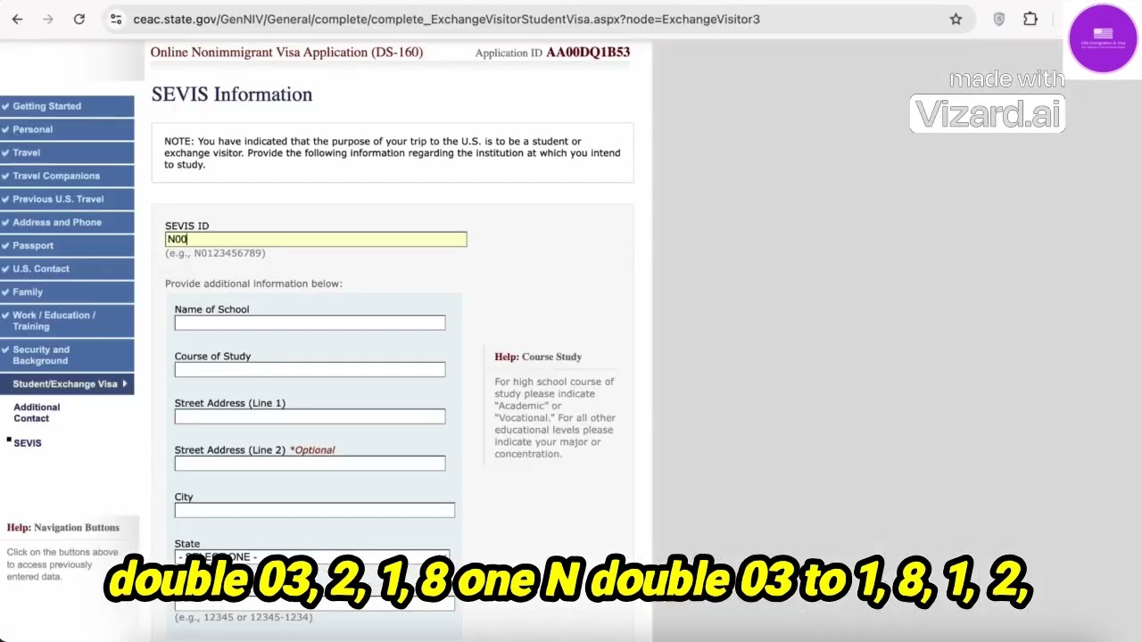 Complete Guide to Filling SEVIS ID on DS 160 for International Students