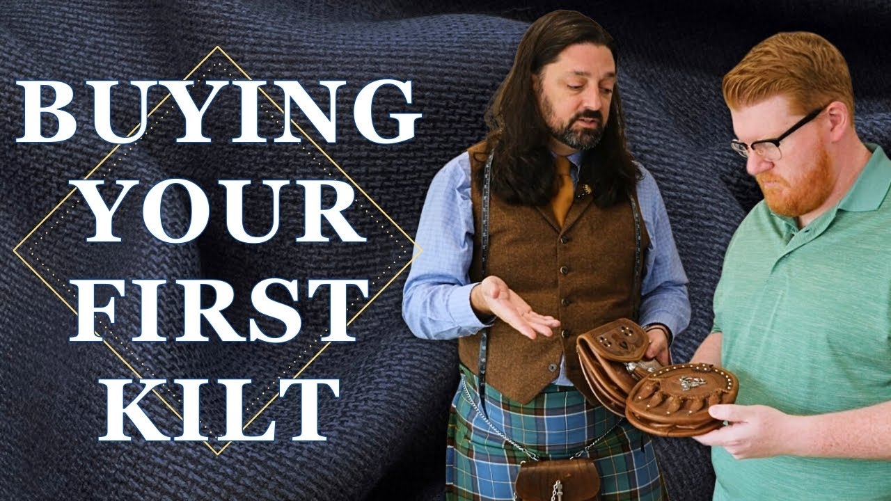 A First Timer's Kilt Buying Experience - Where do you start when buying a kilt?