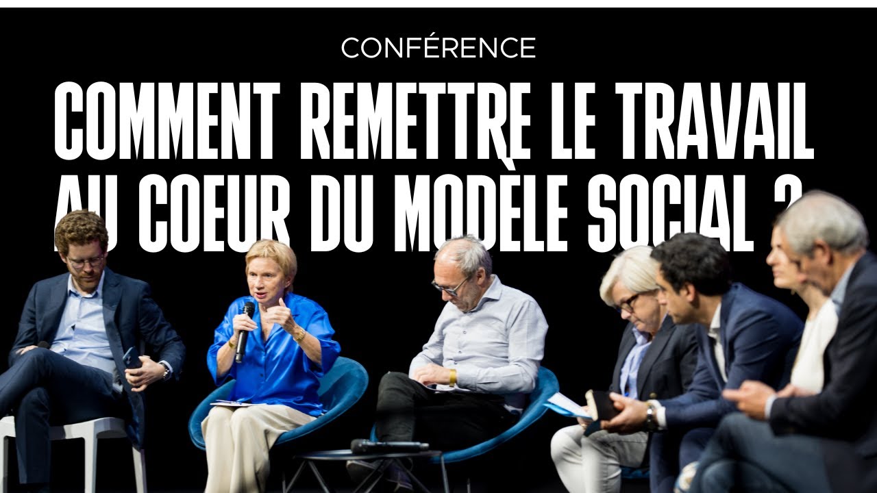 COMMENT REMETTRE LE TRAVAIL (ET LES TRAVAILLEURS) AU COEUR DU MODÈLE SOCIAL ?