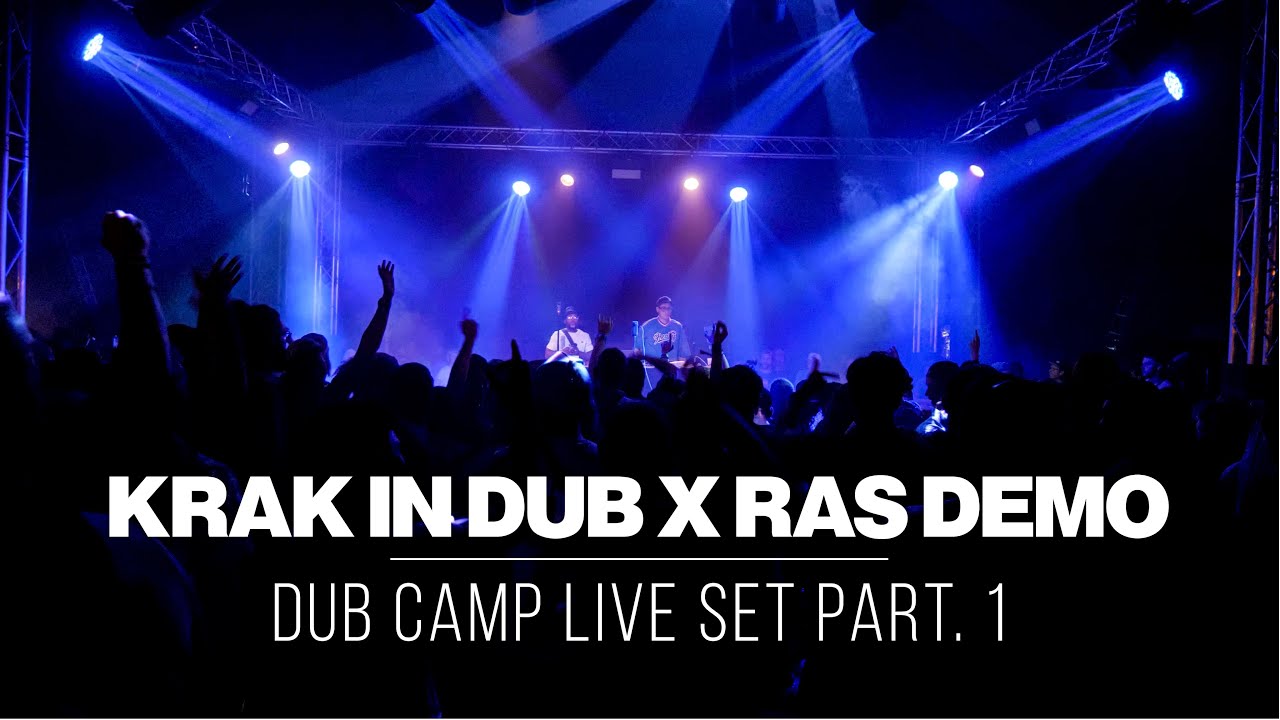KRAK IN DUB X RAS DEMO - LIVE @ DUB CAMP FESTIVAL 2025 - PART I