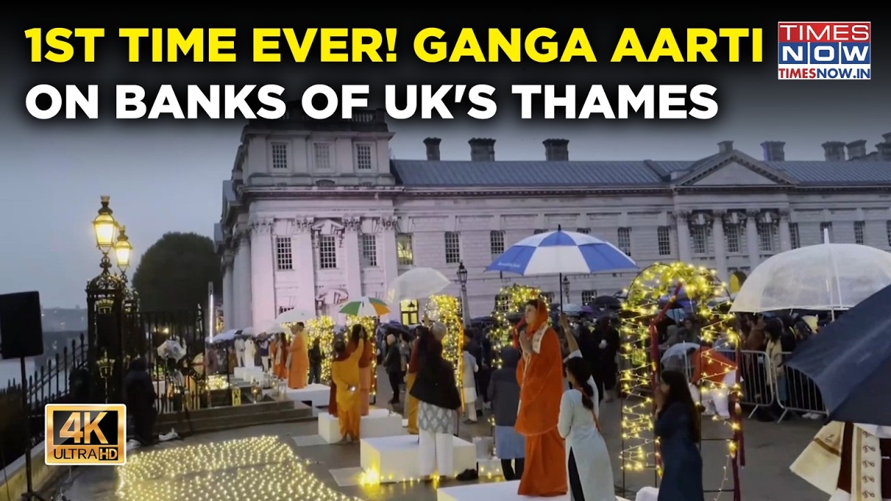 Watch First Ever Ganga Aarti On Banks of UK's Thames River, 'Om Namah Shivay' Echoes In London | 4K