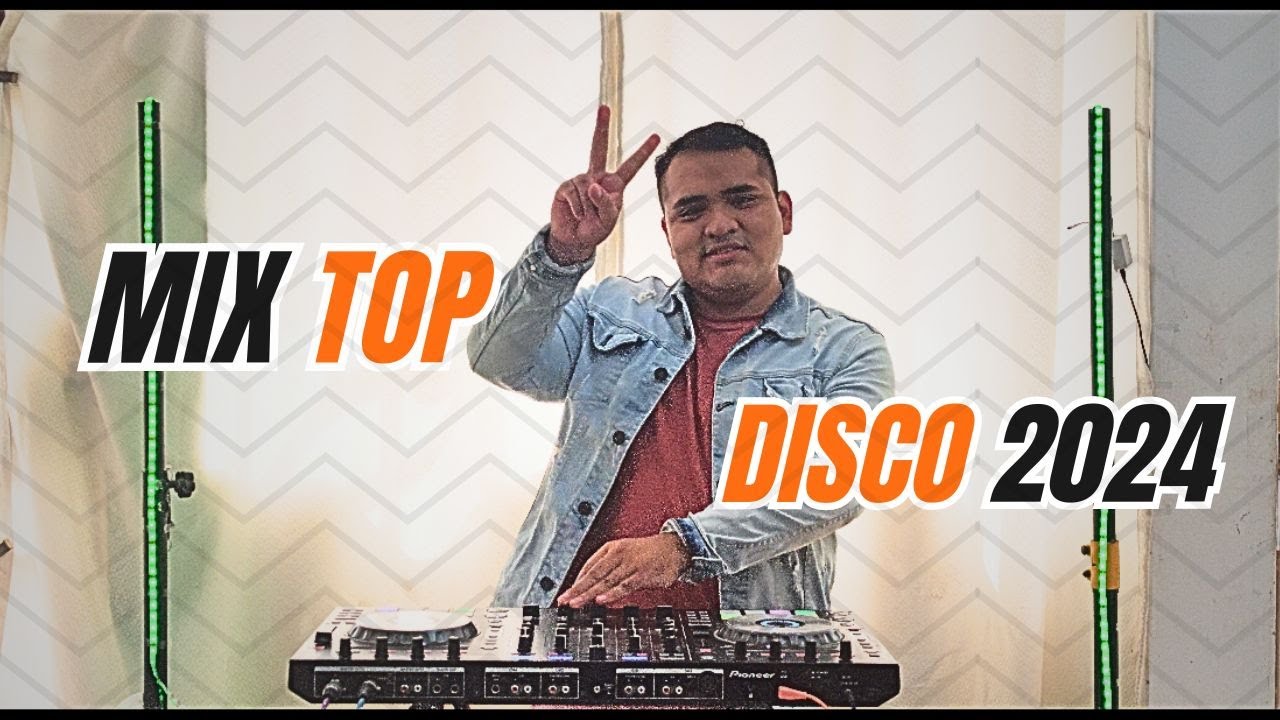 MIX TOP DISCO 2024🔥 / DJ ISMAEL ALEXANDER 💯💥
