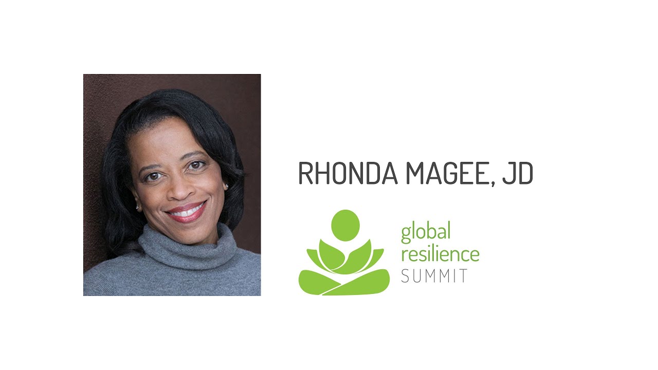 Global Resilience Summit 2020: Rhonda Magee, JD