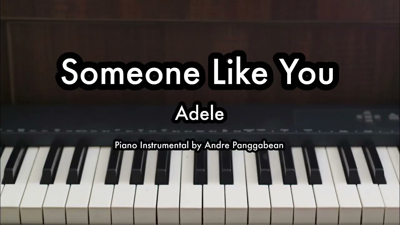 Someone Like You - Adele | Piano Karaoke by Andre Panggabean