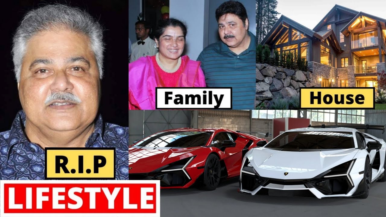 Satish Shah Lifestyle 2025, Age, Death, Family, House, Net Worth, Biography 