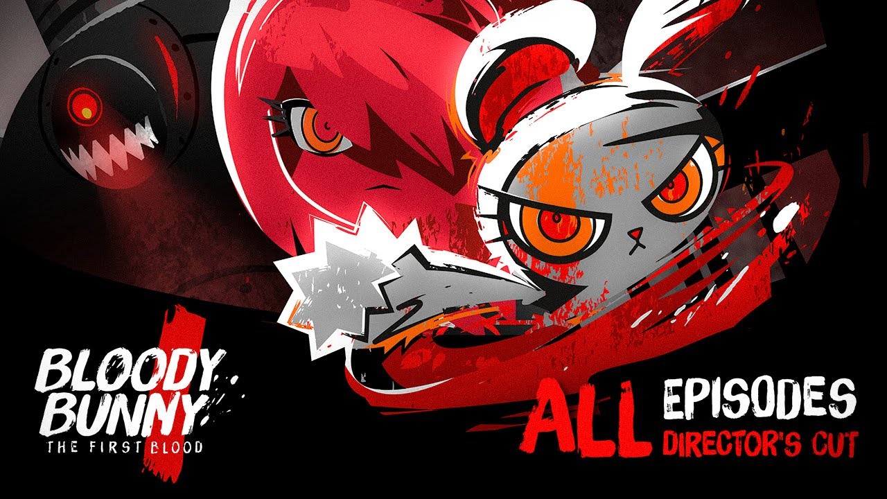 BLOODY BUNNY the first blood : all 15 Episodes (Official VDO)