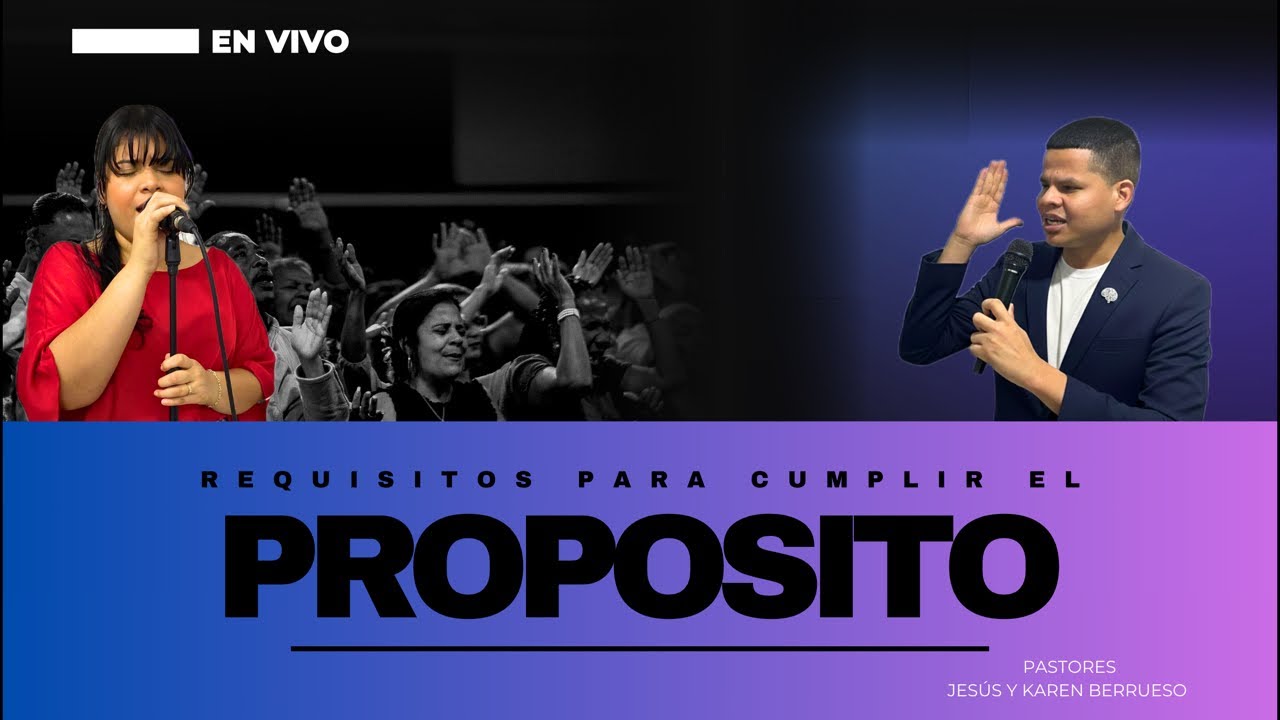 Requisitos para cumplir el propósito