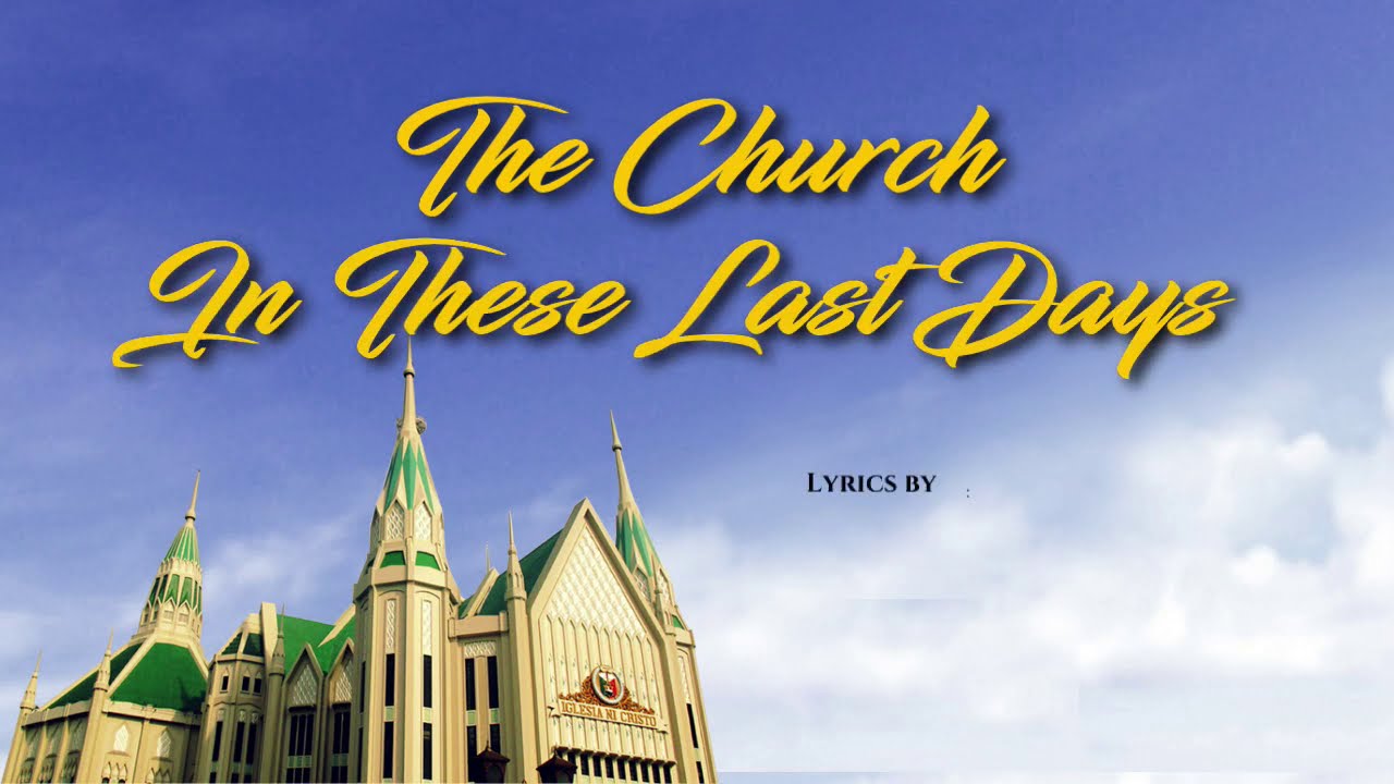 The Church In These Last Days - Bulacan Musicapella and Pampanga District Choir