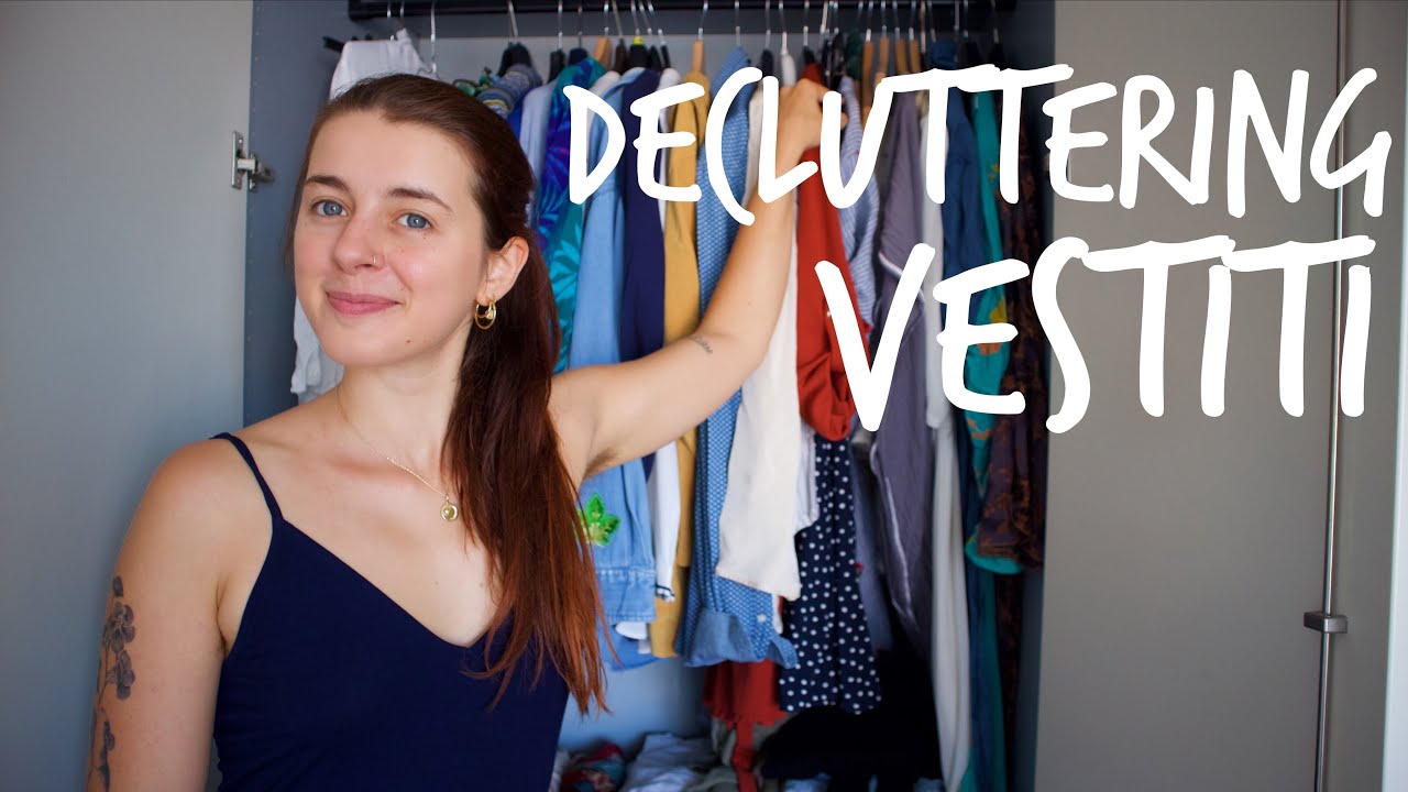 DECLUTTERING del mio ARMADIO👕