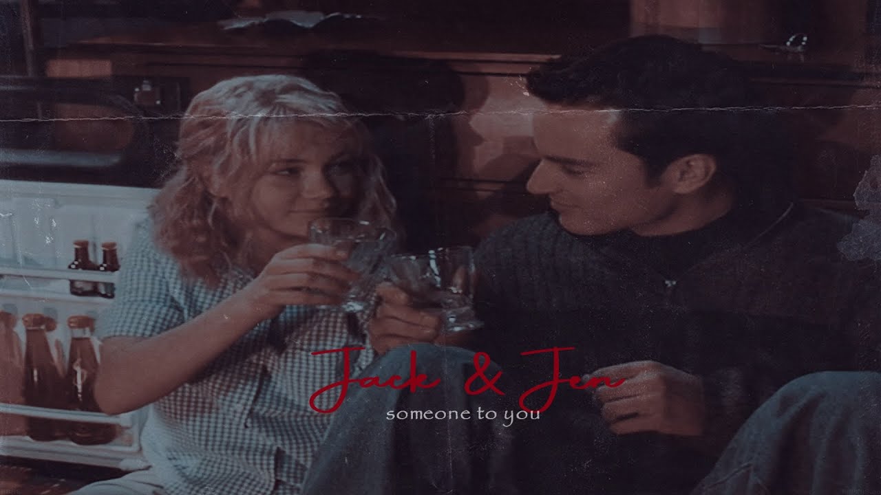 Jack & Jen | Someone to You