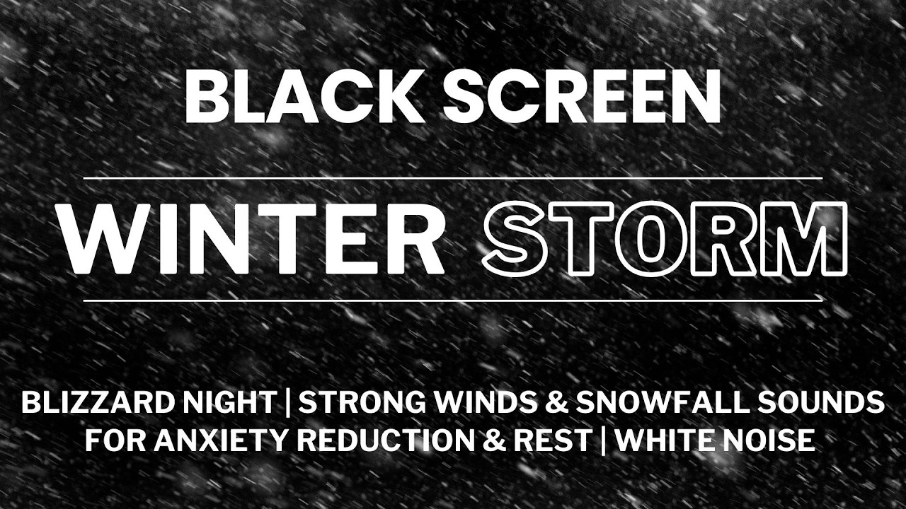 Blizzard Night | Strong Winds & Snowfall Sounds for Anxiety Reduction & Rest | White Noise