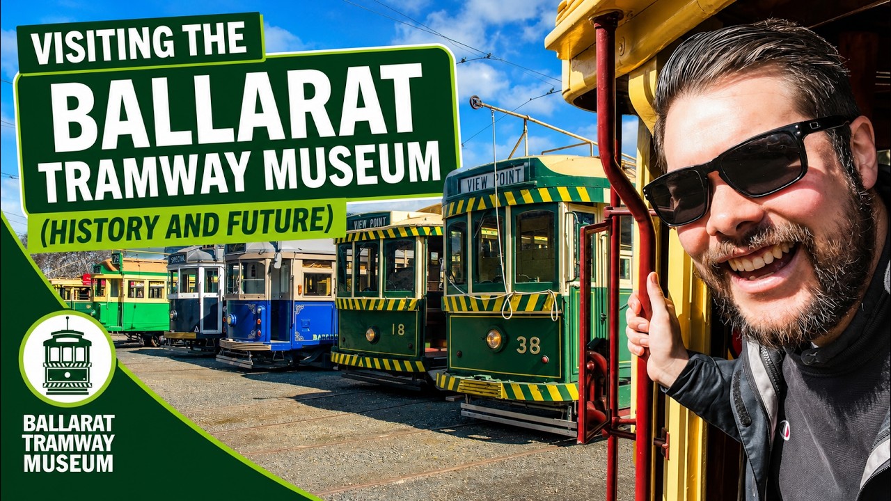 Visiting the Ballarat Tramway Museum