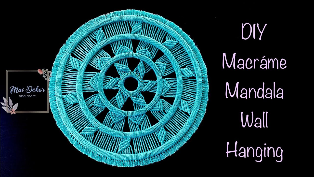 Create a Macramé Mandala Wall Piece – No Experience Needed!
