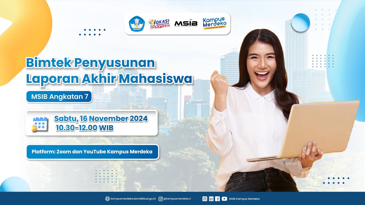 Bimtek Penyusunan Laporan Akhir Mahasiswa MSIB Angkatan 7