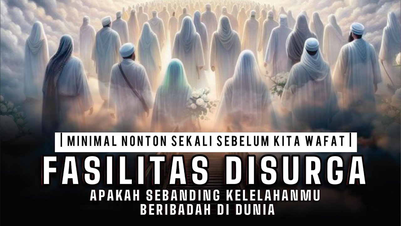 Fasilitas Penghuni Surga | Pintu Saja Luasnya Seperti Berlajan 40 Tahun Lamanya