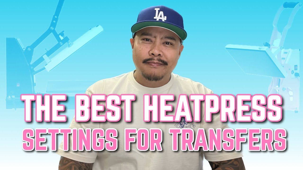 Heat Press Settings Explained