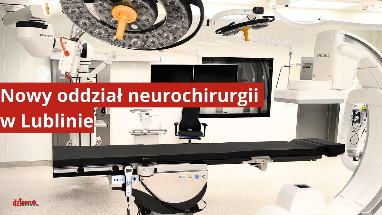 Nowy oddział neurochirurgii w Lublinie | Dzień Wschodzi
