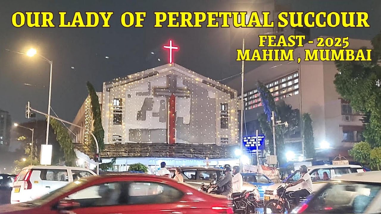 Our Lady of Perpetual Succour - Mahim | Feast 2025 | St. Michael Church | 27-06-2025 | Part - 2