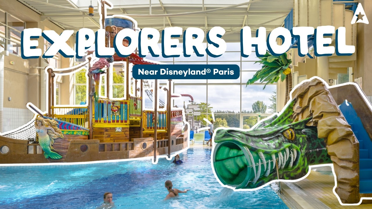 Explorers Hotel Near Disneyland Paris | 2026 Overview | Rooms, Restaurants, Amenities