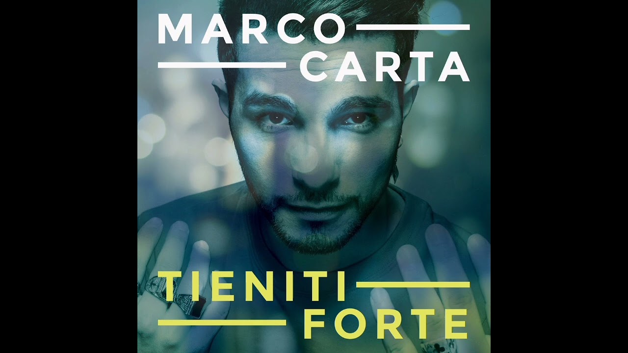 Marco Carta - Fuggirò Da Te