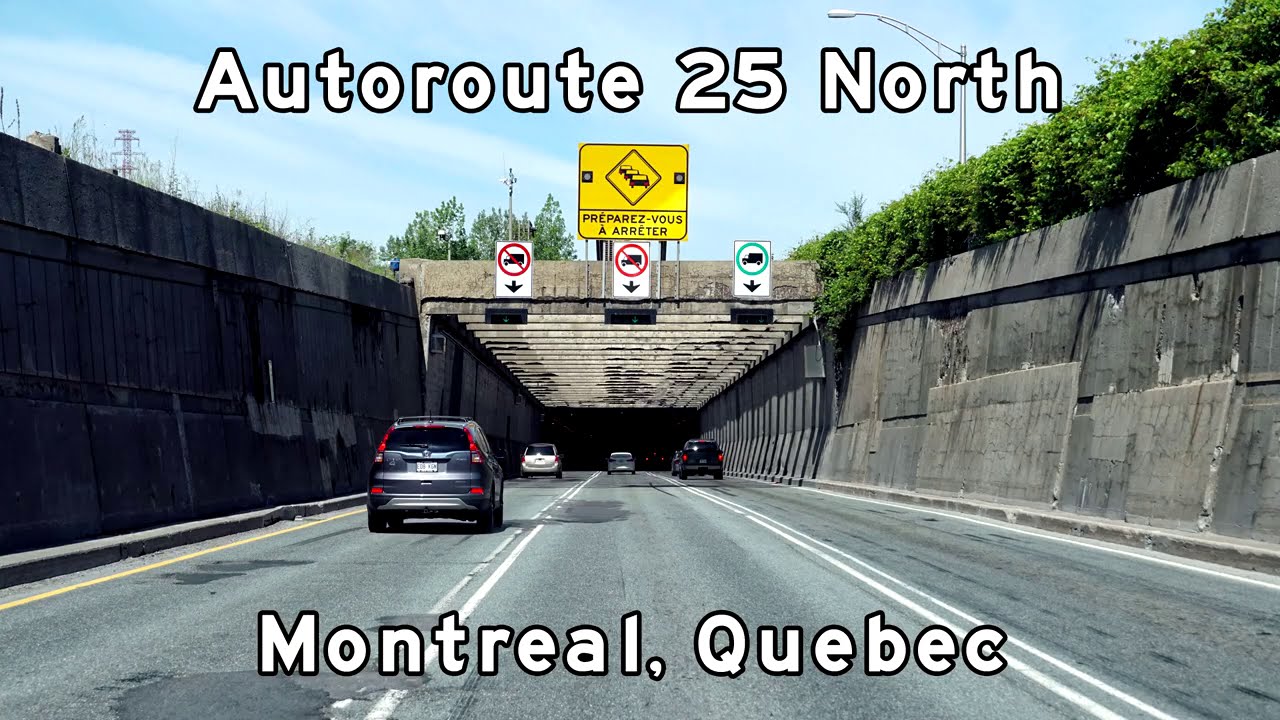 Autoroute 25 North - Montreal Quebec - 2019/04/24