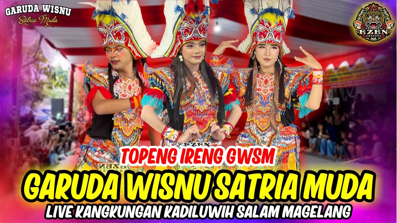 TERBARU !!! TOPENG IRENG GWSM GARUDA WISNU SATRIA MUDA Live Kangkungan Kadiluwih Salam Magelang