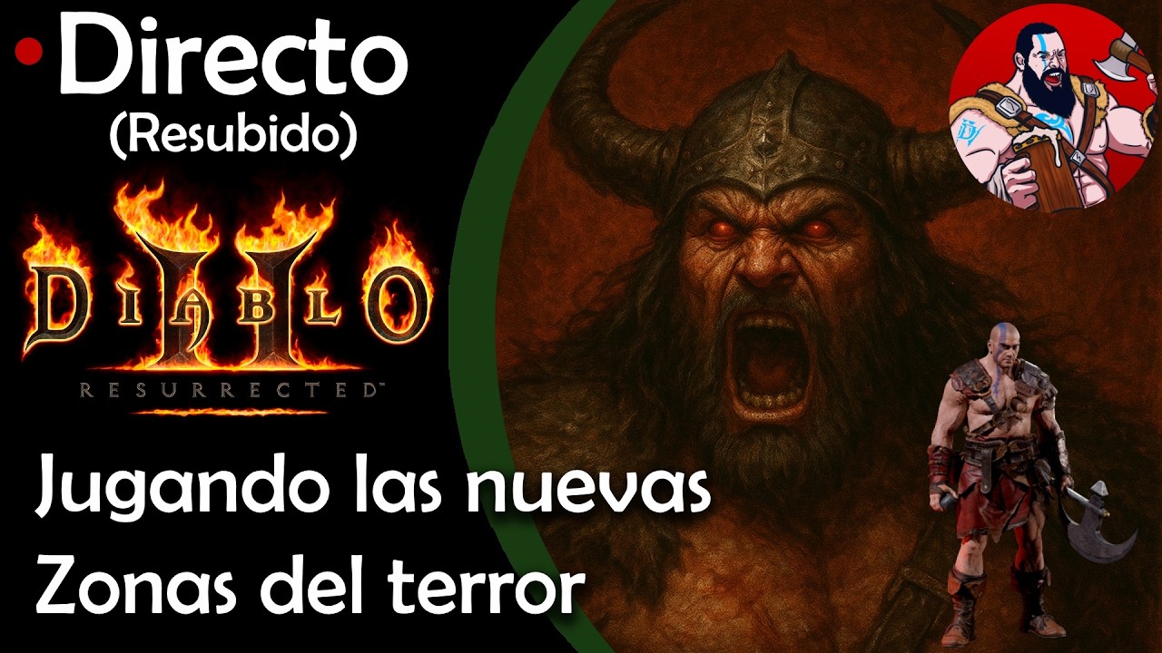 DIABLO II RESURRECTED | FARMEANDO LAS NUEVAS ZONAS DEL TERROR CON EL BÁRBARO FRENESÍ