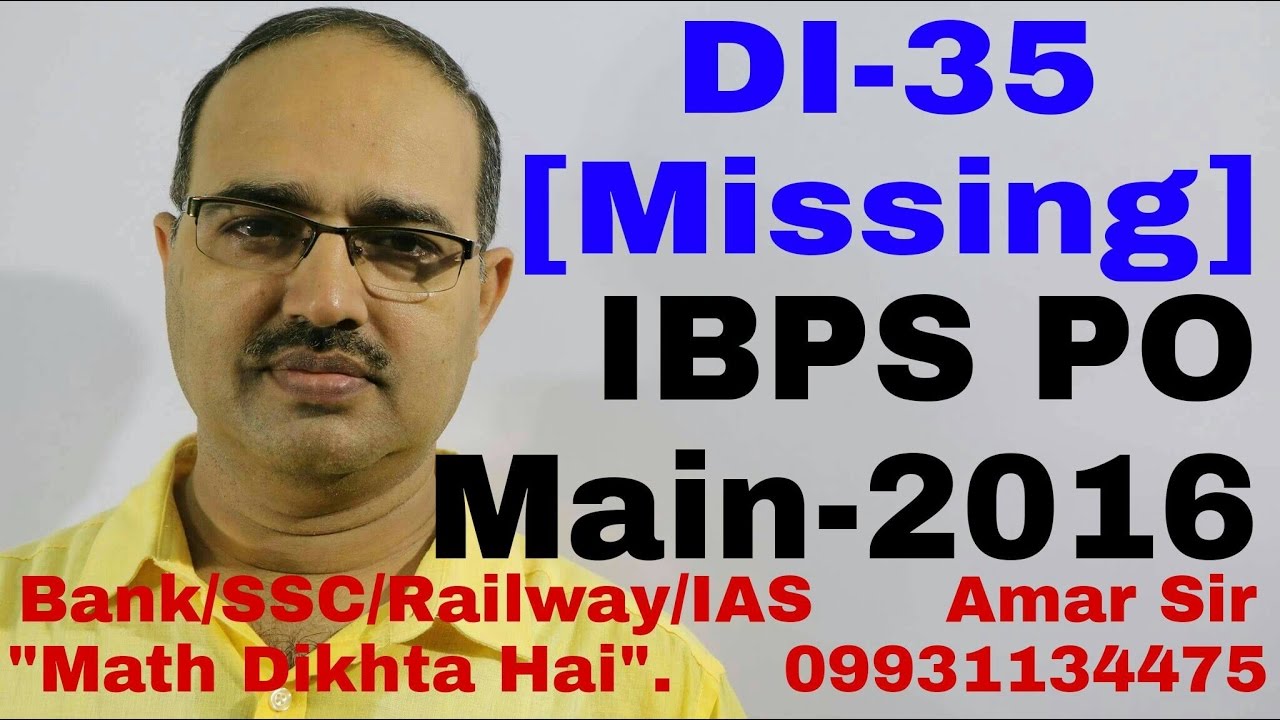 Data Interpretation-35: Missing DI [IBPS PO [Main-2016]:Shortcut Tricks: By Amar Sir