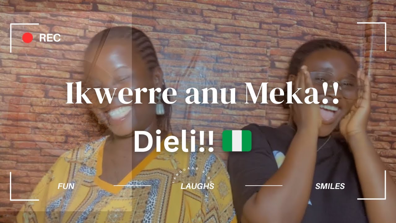Learning My 🇳🇬 Mums Language // Ikwerre language
