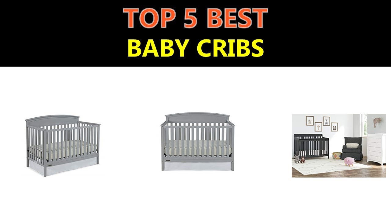 Best Baby Cribs 2019