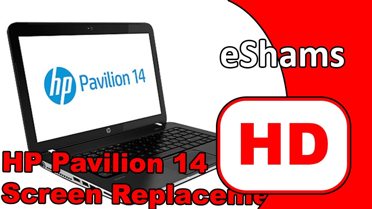 HP Pavilion 14 Screen Replacement