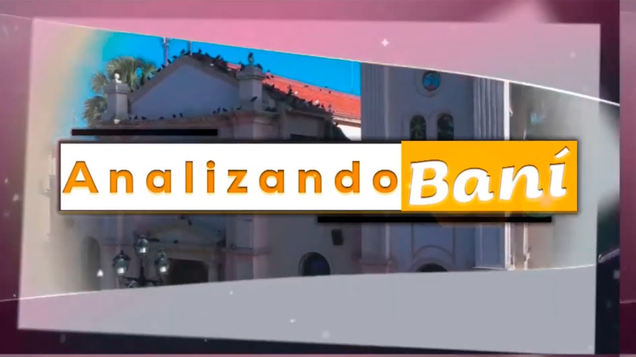 Analizando Bani | 30 Enero 2026 | Manaclar TV