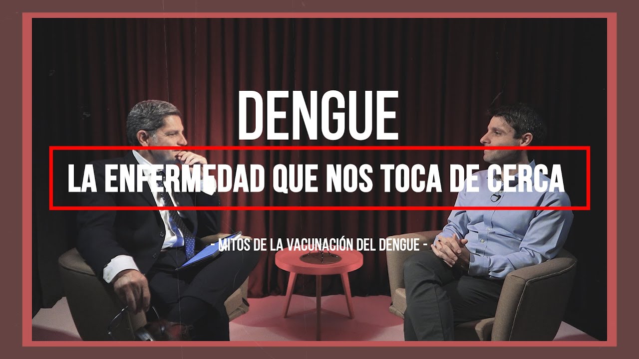 Mitos del dengue | Capítulo 7 | Entrevista a Joaquín Tartaglione | Parte 2