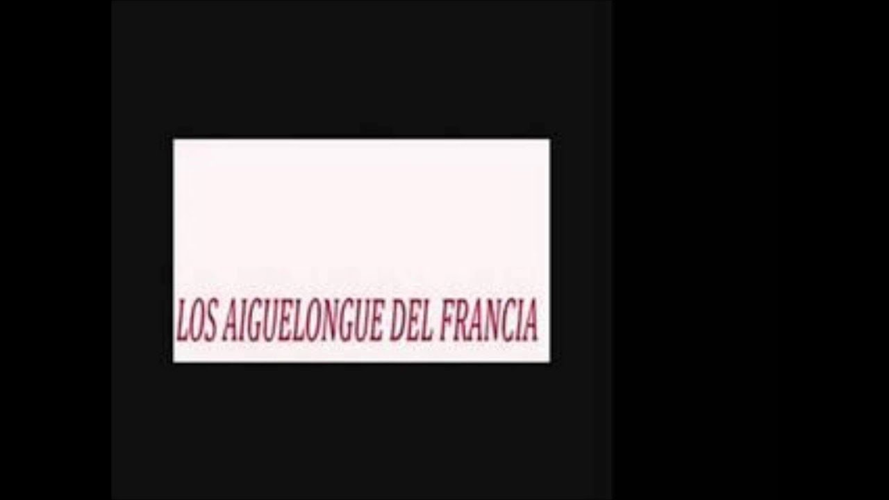 los aiguelongue del francia