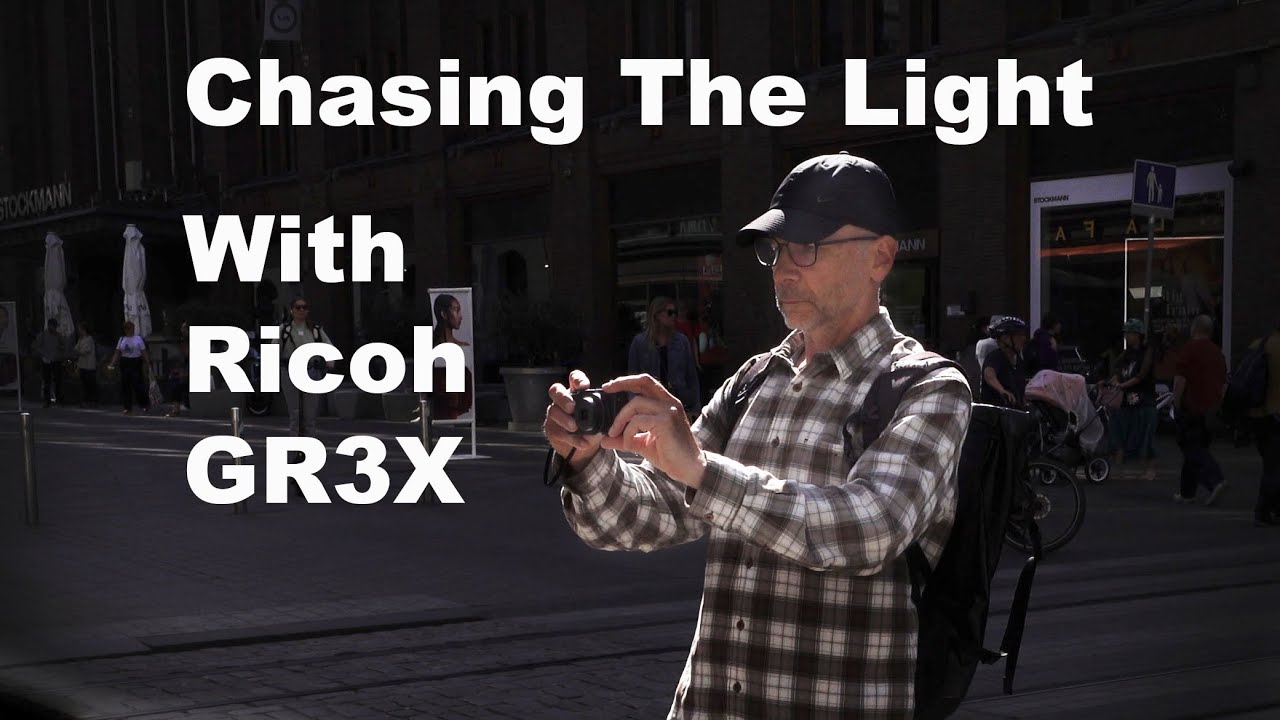 Ricoh GR3x Chasing The Light –Street Photo Walk