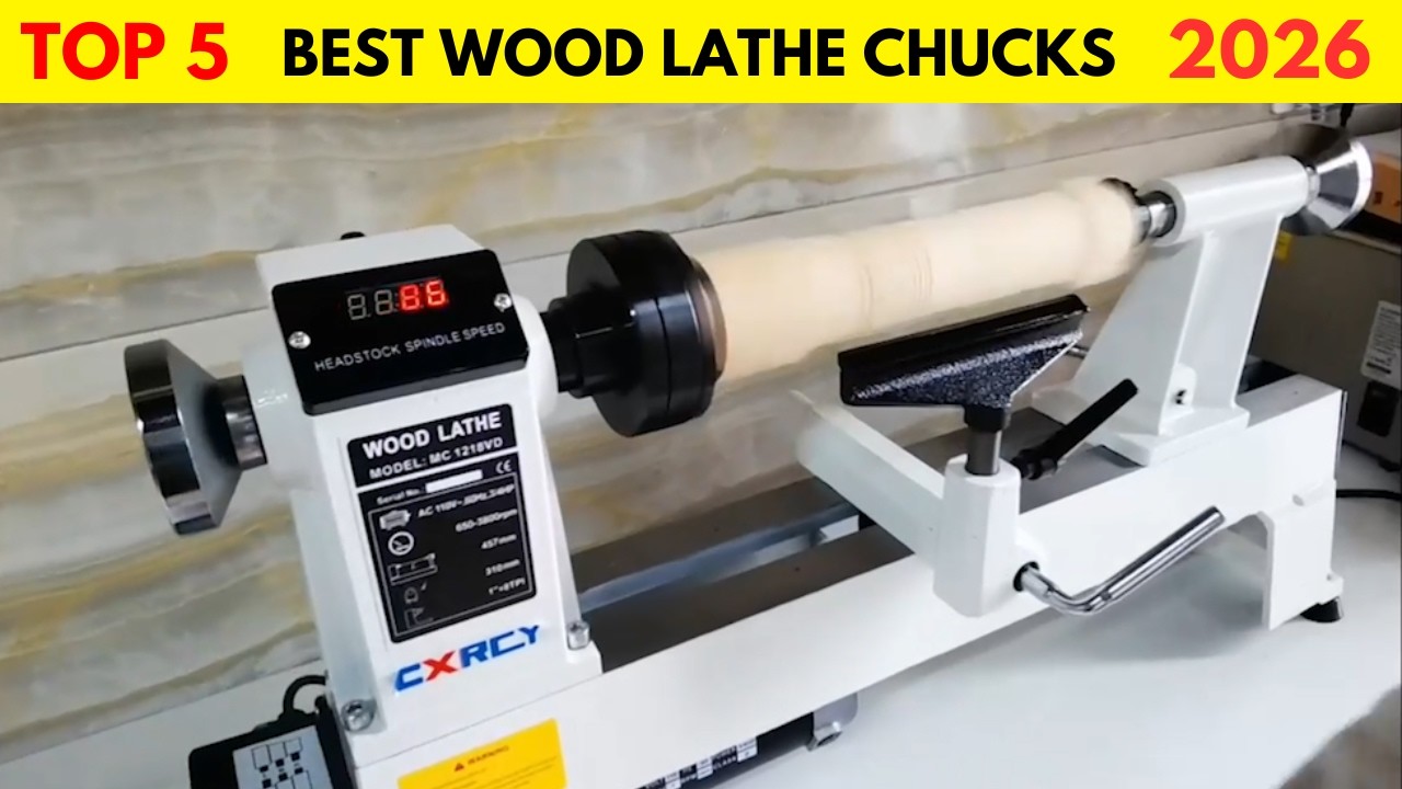 Best Wood Lathe Chucks 2026 | Top 5 for Grip Strength, Precision & Versatility