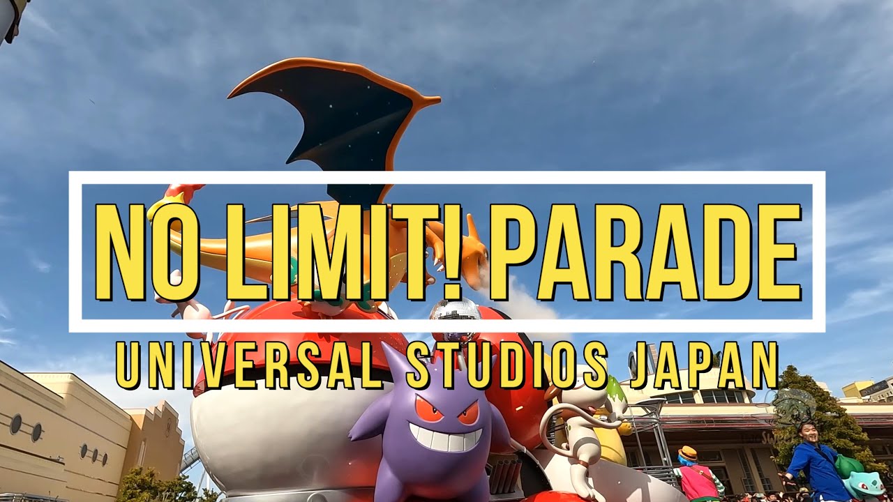 Osaka 大板 🎌 NO LIMIT! Parade | Universal Studios Japan ユニバーサル・スタジオ・ジャパン
