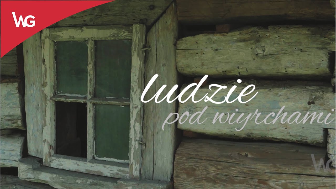 Ludzie pod wiyrchami - Przysiółek Ficońka w Cięcinie | Część II