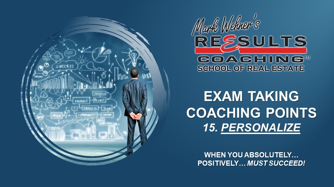 40. Real Estate Exam Study Tip #15 - PERSONALIZE