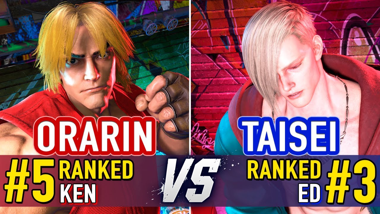 SF6 🤜 Orarin (#5 Ranked Ken) vs Taisei (#3 Ranked Ed) 🤛 SF6 High Level Gameplay
