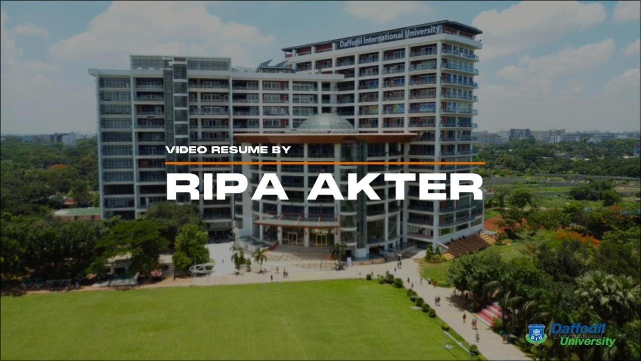 Ripa Akter | Video Resume | DIU | CSE | One Student One Laptop.