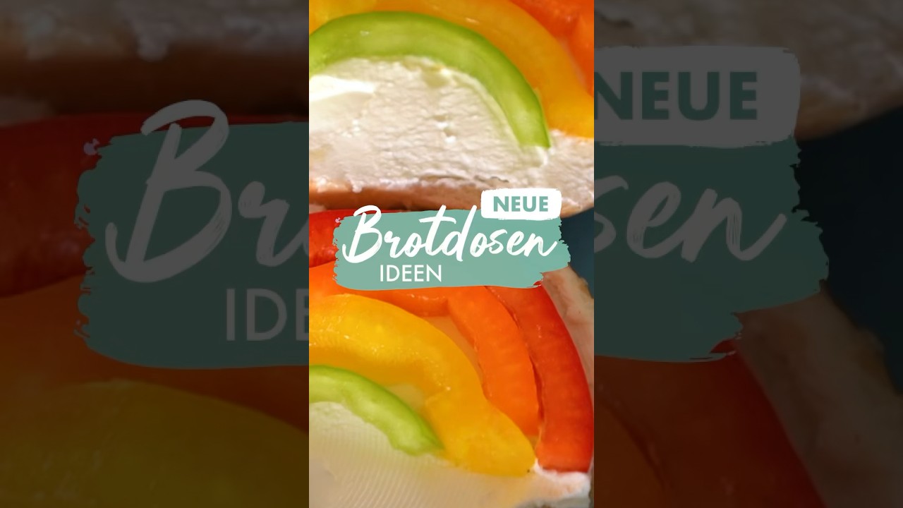 Neue Ideen f&uuml;r die BROTDOSE 🤩😍 #lunchbox #lunchboxideas #snacks #snack #snackvideo