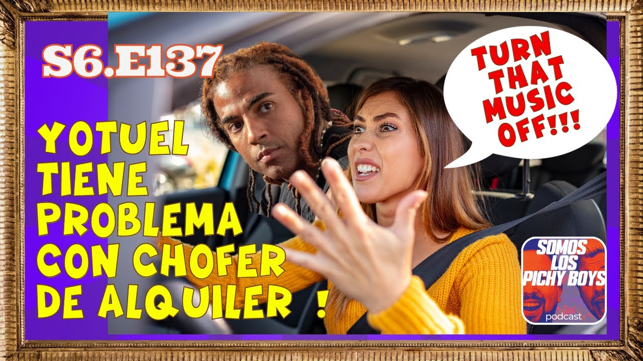 Yotuel tiene problema con chofer de alquiler en Tennessee. | Podcast 10.04.23 S6.E137